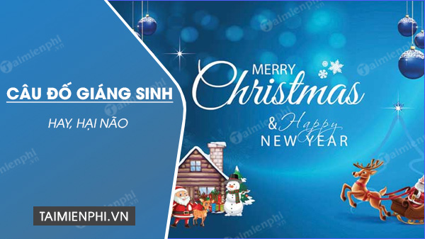 cau do giang sinh noel hay nhat