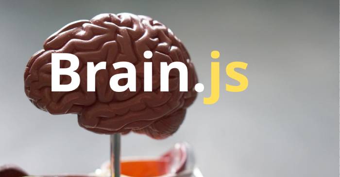  Brain.js trong Machine Learning 