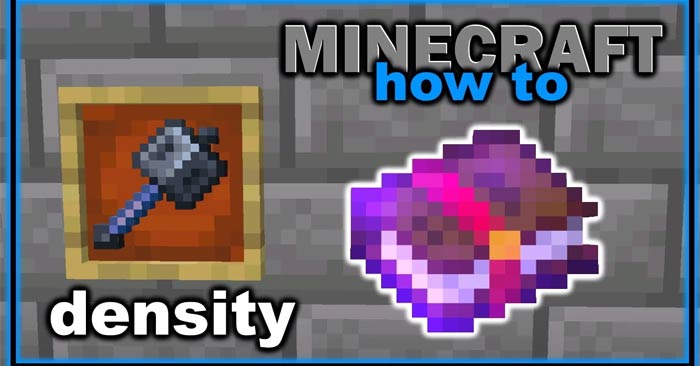 Cách dùng Density Minecraft