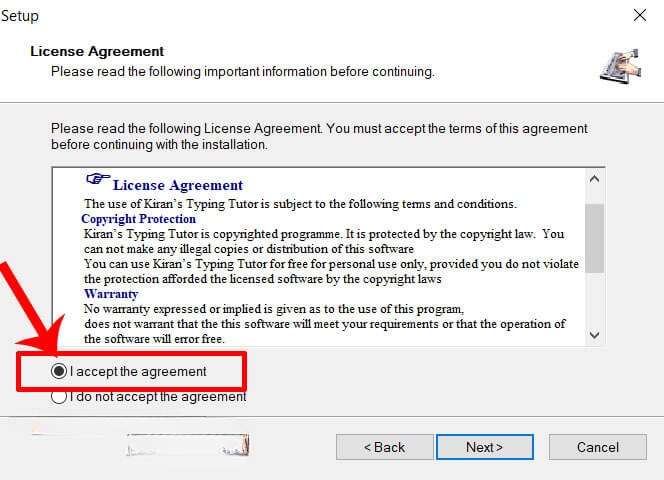 Chọn mục I accept the agreement, rồi nhấn vào nút Next