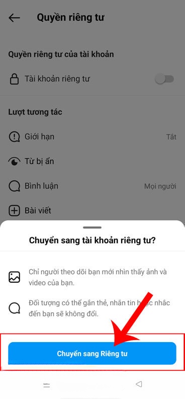 Nhấn vào nút Chuyển sang riêng tư