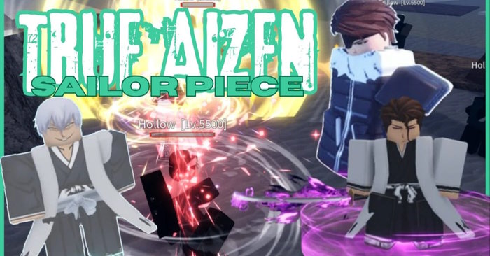  Cách có True Aizen trong Sailor Piece 