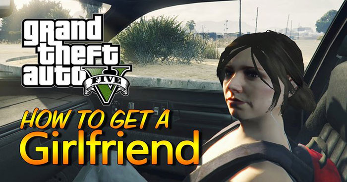  Cách hẹn hò với bạn gái trong Grand Theft Auto 5 