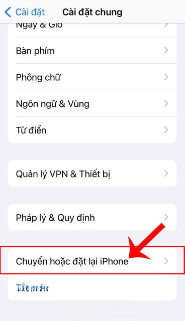 Chạm vào mục Chuyển hoặc đặt lại iPhone