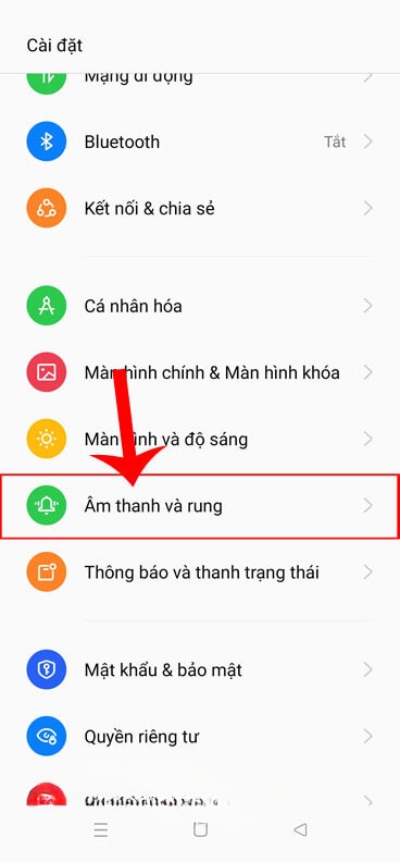 Ấn vào mục Âm thanh và rung