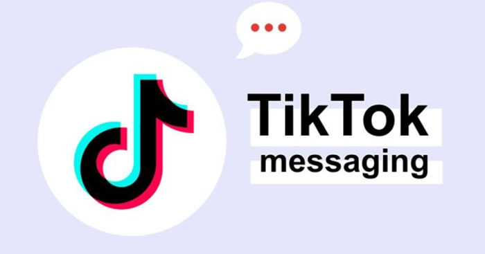  Cách nhắn tin cho người khác trên TikTok 