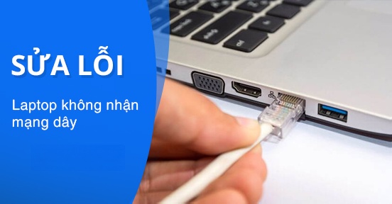 Sua loi laptop khong nhan mang day