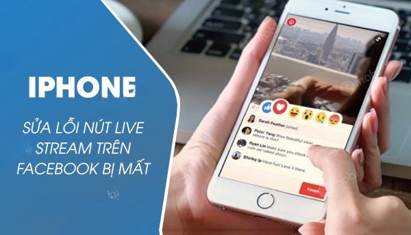 cach bat lai nut livestream facebook trên iphone