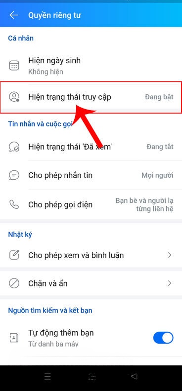 Ấn vào mục Hiện trạng thái truy cập