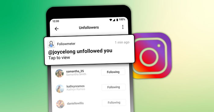  Cách xem ai đã bỏ theo dõi bạn trên Instagram 