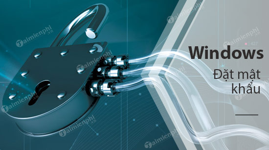 cai mat khau may tinh
