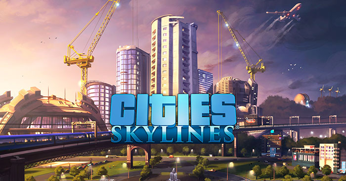  Cities: Skylines - Những mẹo xây dựng và quy hoạch thành phố 