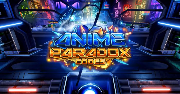  Code Anime Paradox mới nhất và cách đổi 