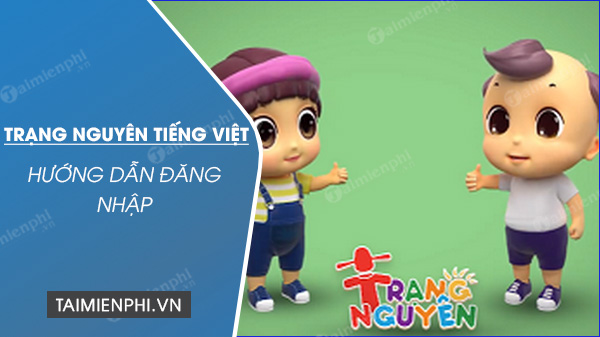 dang nhap trang nguyen tieng viet tren may tinh dien thoai