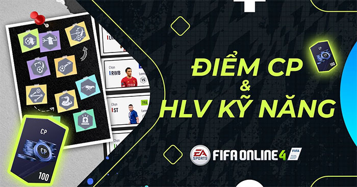 FC Online: HLV kỹ năng nên sử dụng cho từng vị trí