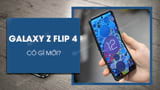 Galaxy Z Flip 4 có gì mới? Cấu hình, Giá bán và ngày ra mắt?