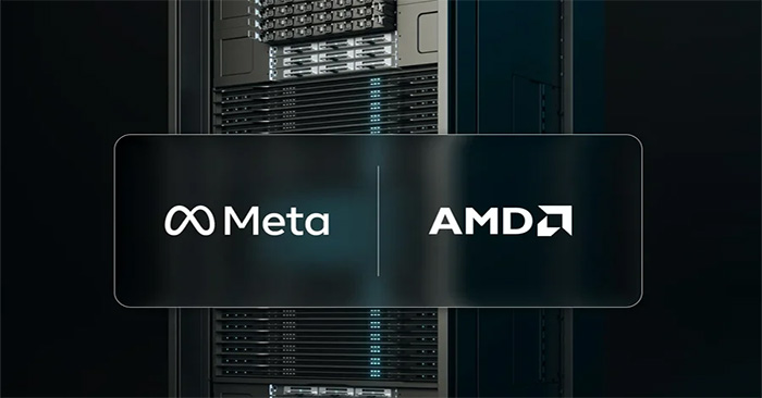  Hé lộ lý do Meta hợp tác với AMD xây dựng hạ tầng AI trị giá tới 60 tỷ USD 