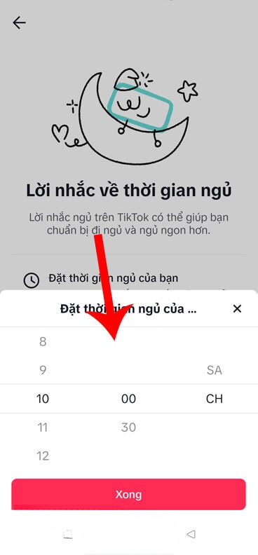 Thiết lập thời gian muốn TikTok nhắc đi ngủ, rồi ấn vào nút Xong