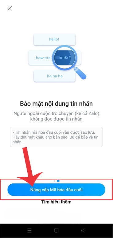 Chạm vào nút Nâng cấp Mã hóa đầu cuối