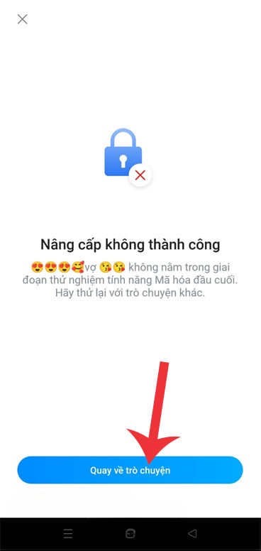 Nhấn vào nút Quay về cuộc trò chuyện