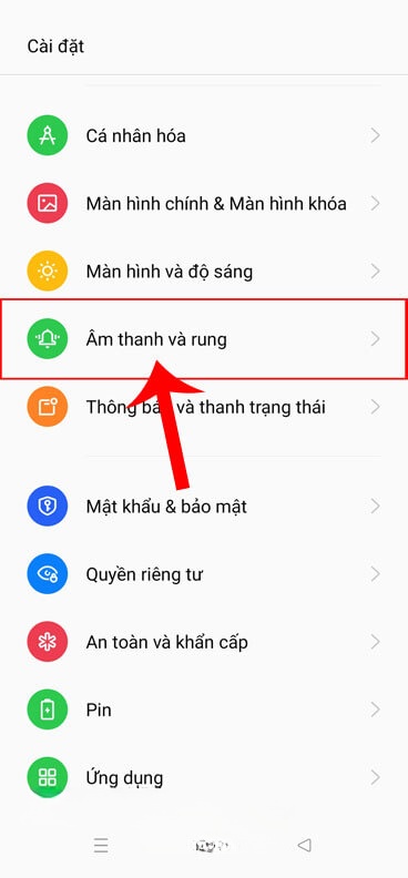 Chọn mục Âm thanh và rung