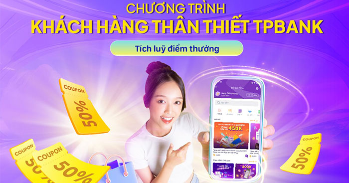  Hướng dẫn đổi điểm thưởng tích lũy TPBank Loyalty 