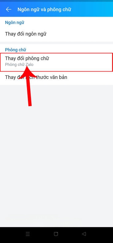 Chạm vào mục Thay đổi phông chữ