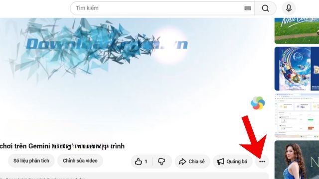 Nhấp chuột vào dấu ba chấm, phía dưới video YouTube
