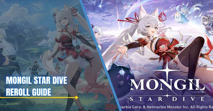  Hướng dẫn reroll và các nhân vật nên có trong Mongil: STAR DIVE 