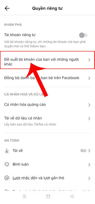 Nhấn vào mục Đề xuất tài khoản của bạn với những người khác
