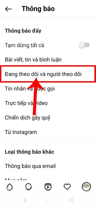 Nhấn vào mục Đang theo dõi và người theo dõi