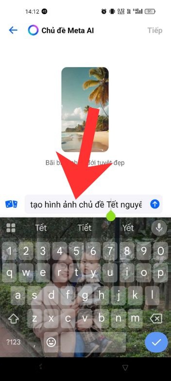Nhập lời mô tả về chủ đề Tết > Ấn vào biểu tượng mũi tên gửi