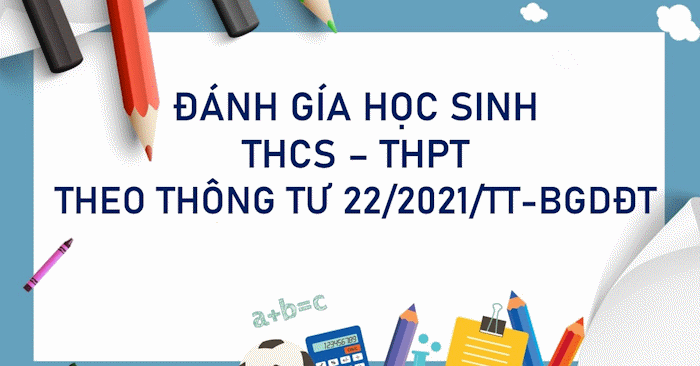  Hướng dẫn viết nhận xét học sinh theo TT 22 không trùng lặp 