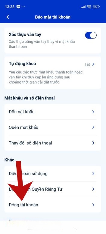 Chạm vào mục Đóng tài khoản