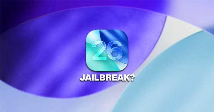 Hiện tại chưa có công cụ jailbreak nào dành cho bất kỳ mẫu iPhone nào chạy iOS 26