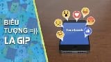 =)) là gì? Ý nghĩa của ký hiệu =)) trên Facebook