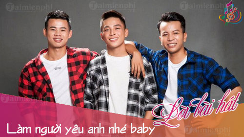 loi bai hat lam nguoi yeu anh nhe baby