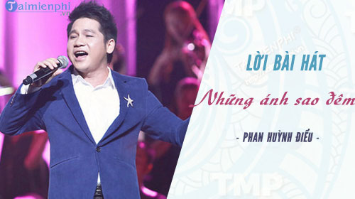 loi bai hat nhung anh sao dem