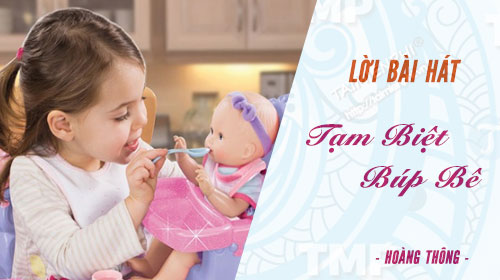 loi bai hat tam biet bup be