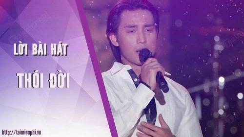loi bai hat thoi doi