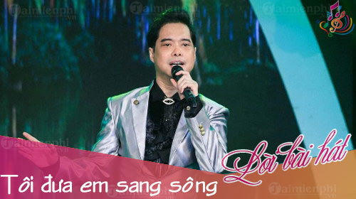 loi bai hat toi dua em sang song