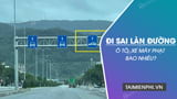  Lỗi đi sai làn đường ô tô, xe máy phạt bao nhiêu 2023 