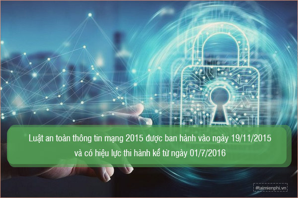 Luat an toan thong tin mang ban hanh Nam nao