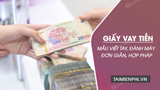 Mẫu giấy vay tiền, giấy mượn tiền đơn giản, chuẩn pháp lý