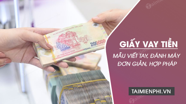 mau giay vay tien giay muon tien don gian chuan phap ly
