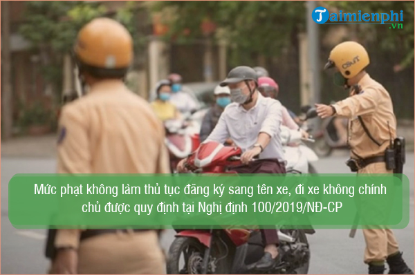 di xe khong chinh chu phat bao nhieu 2023 2