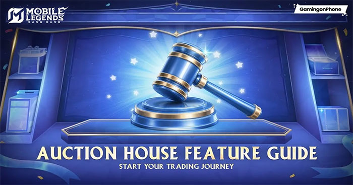  Nhà Đấu giá (Auction House) trong Mobile Legends: Bang Bang: Mọi thứ cần biết 