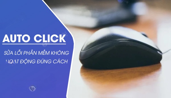 sua loi auto click