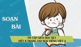 Ôn tập giữa học kì I tiết 8 trang 102 SGK Tiếng Việt 4
