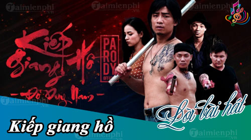 parody kiep giang ho do duy nam